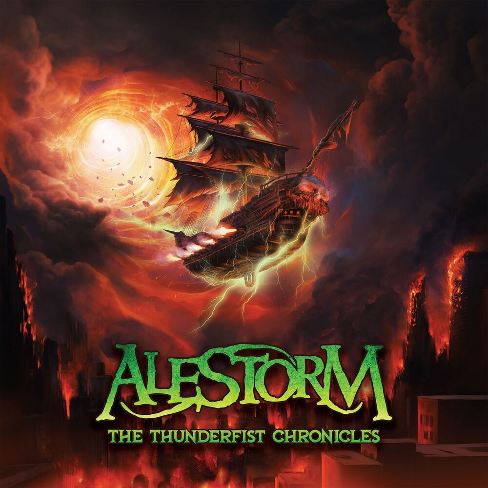 Alestorm: The Thunderfist Chronicles