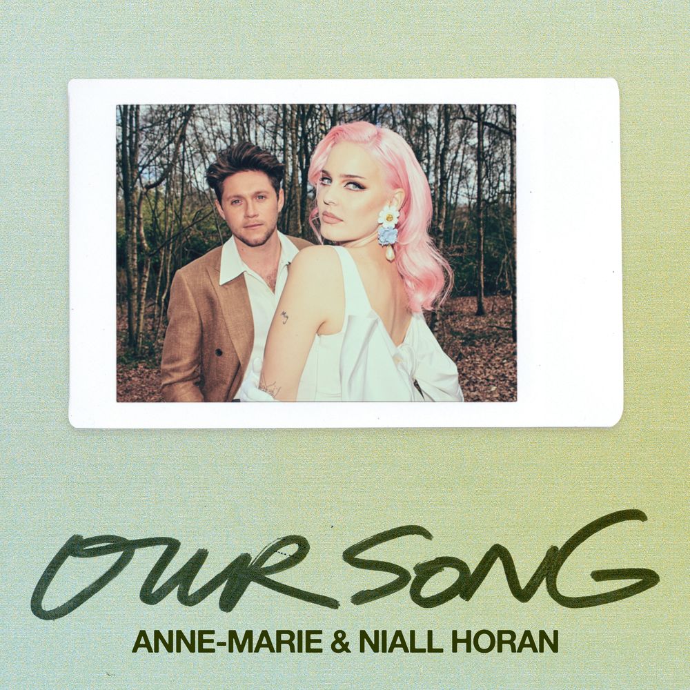 Anne-Marie & Niall Horan: Our Song