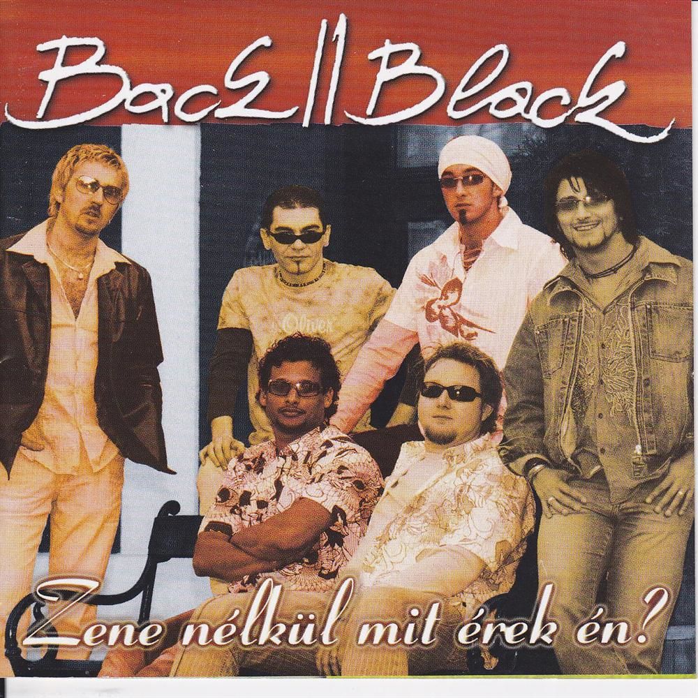 BACK II BLACK: Zene nélkül mit érek én