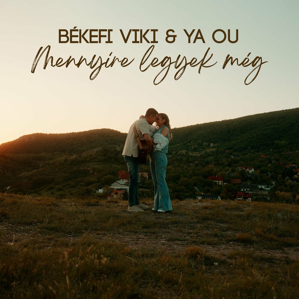 Békefi Viki & Ya Ou: Mennyire legyek még