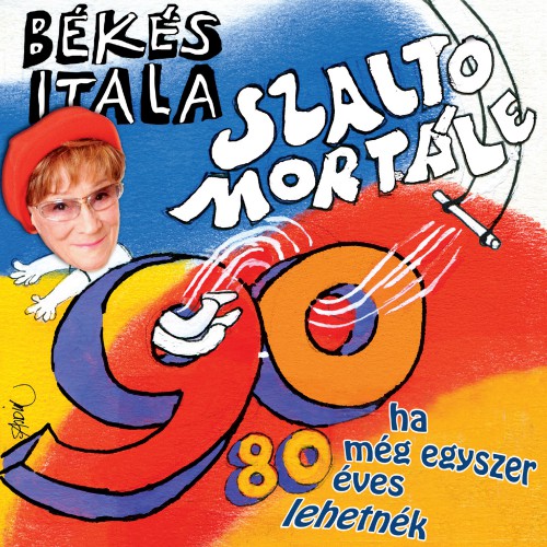 Békés Itala: Szaltó Mortále