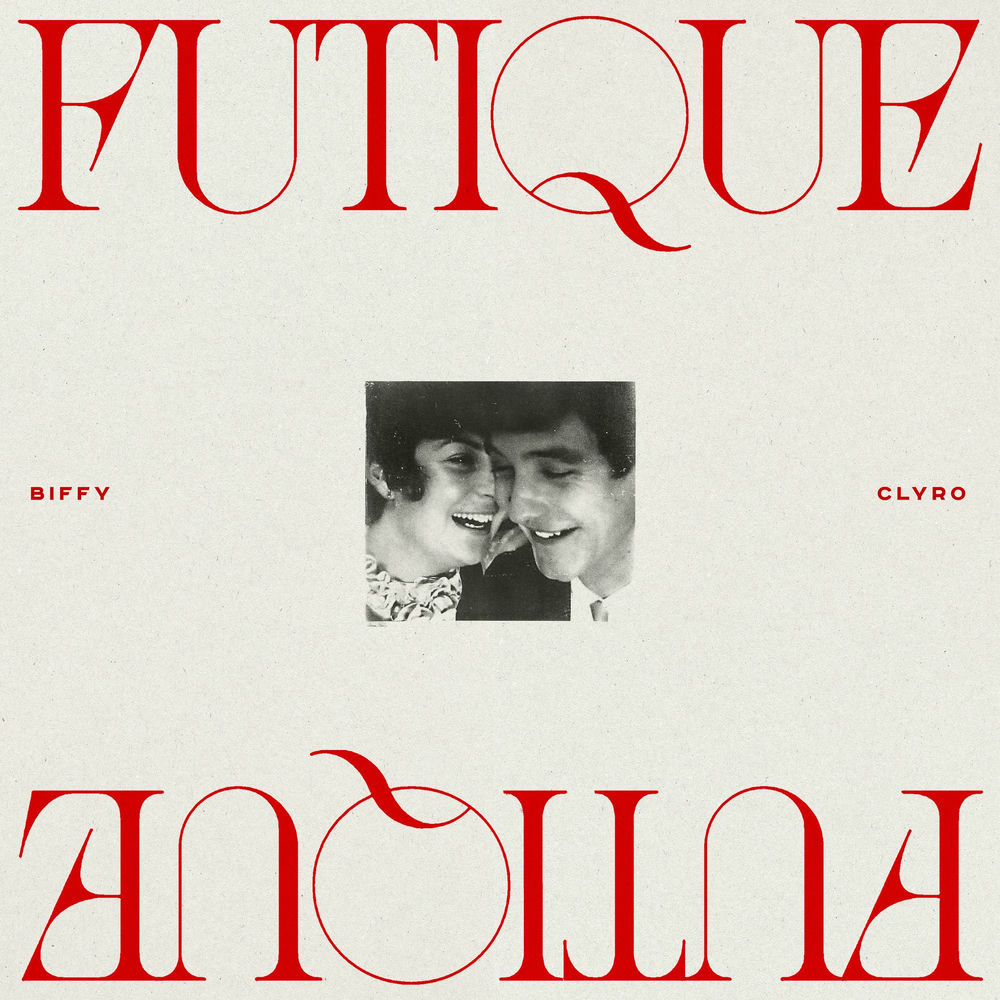 Biffy Clyro: Futique