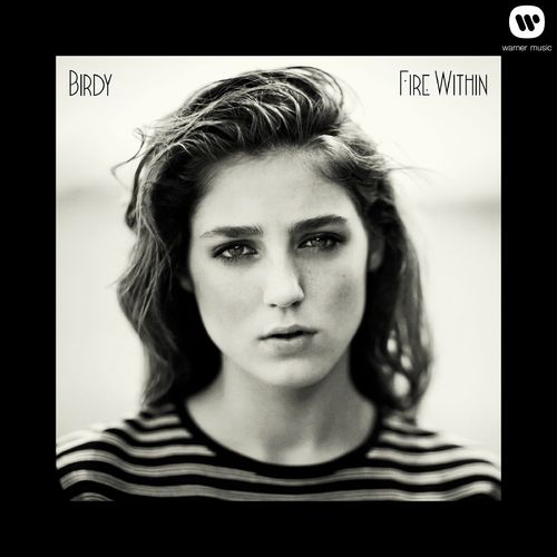 BIRDY: Fire Within