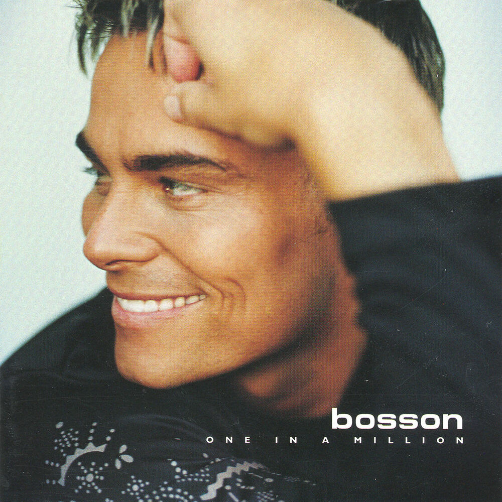 Bosson: One In A Million