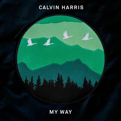 CALVIN HARRIS: My Way