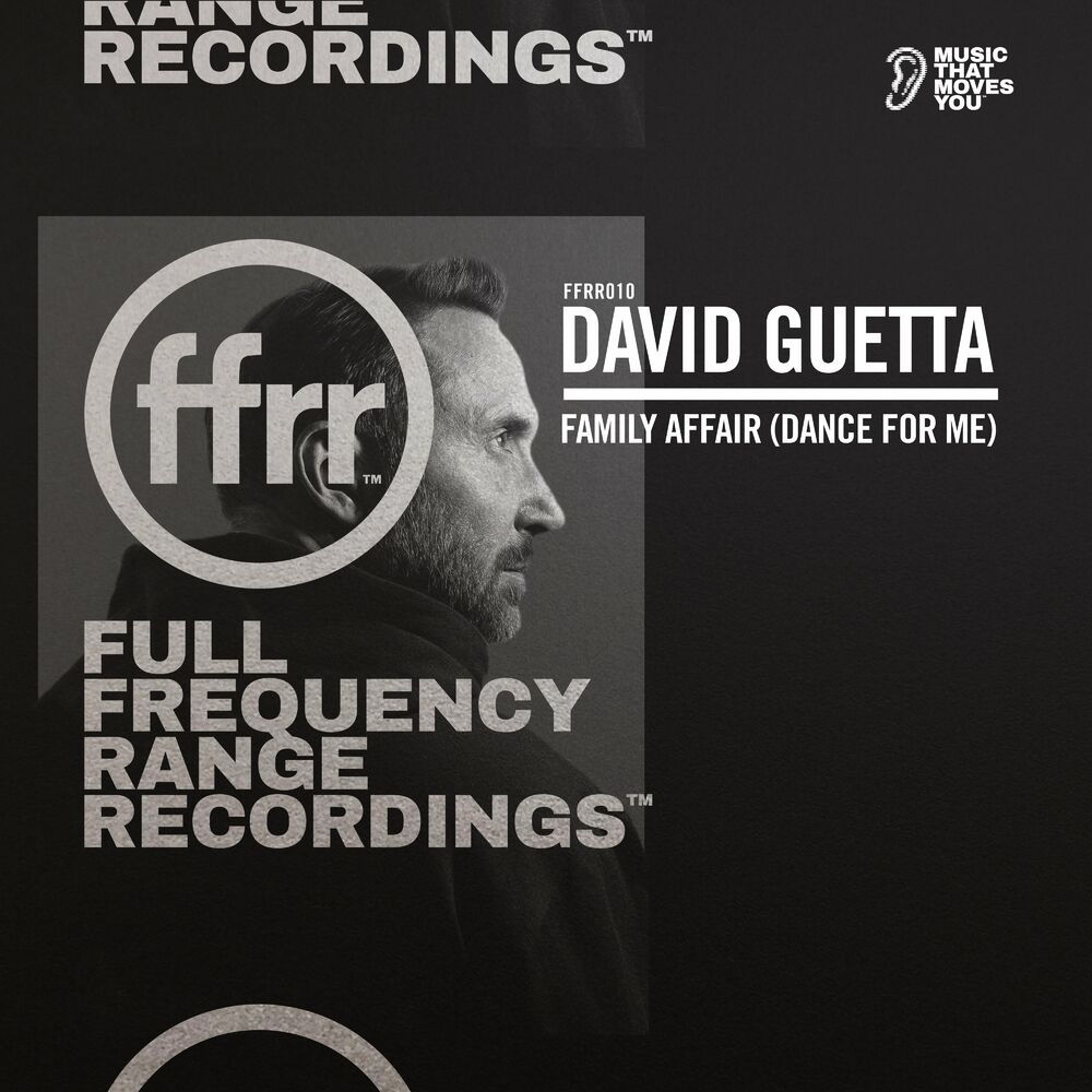 David Guetta: Family Affair (Dance For Me)