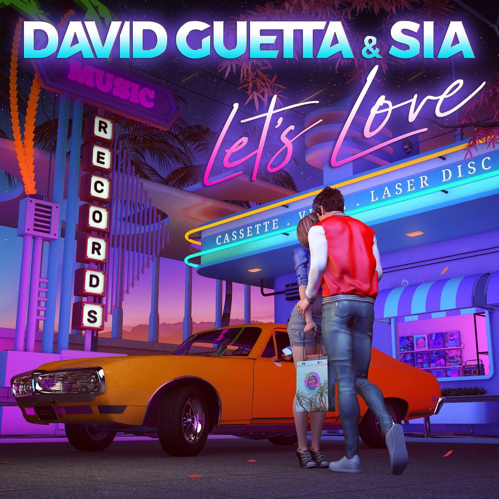 DAVID GUETTA & SIA: Let's Love