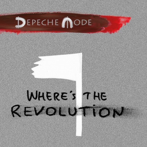 DEPECHE MODE: Where's The Revolution