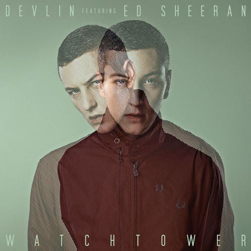 Devlin feat. Ed Sheeran: (All Along The) Watchtower