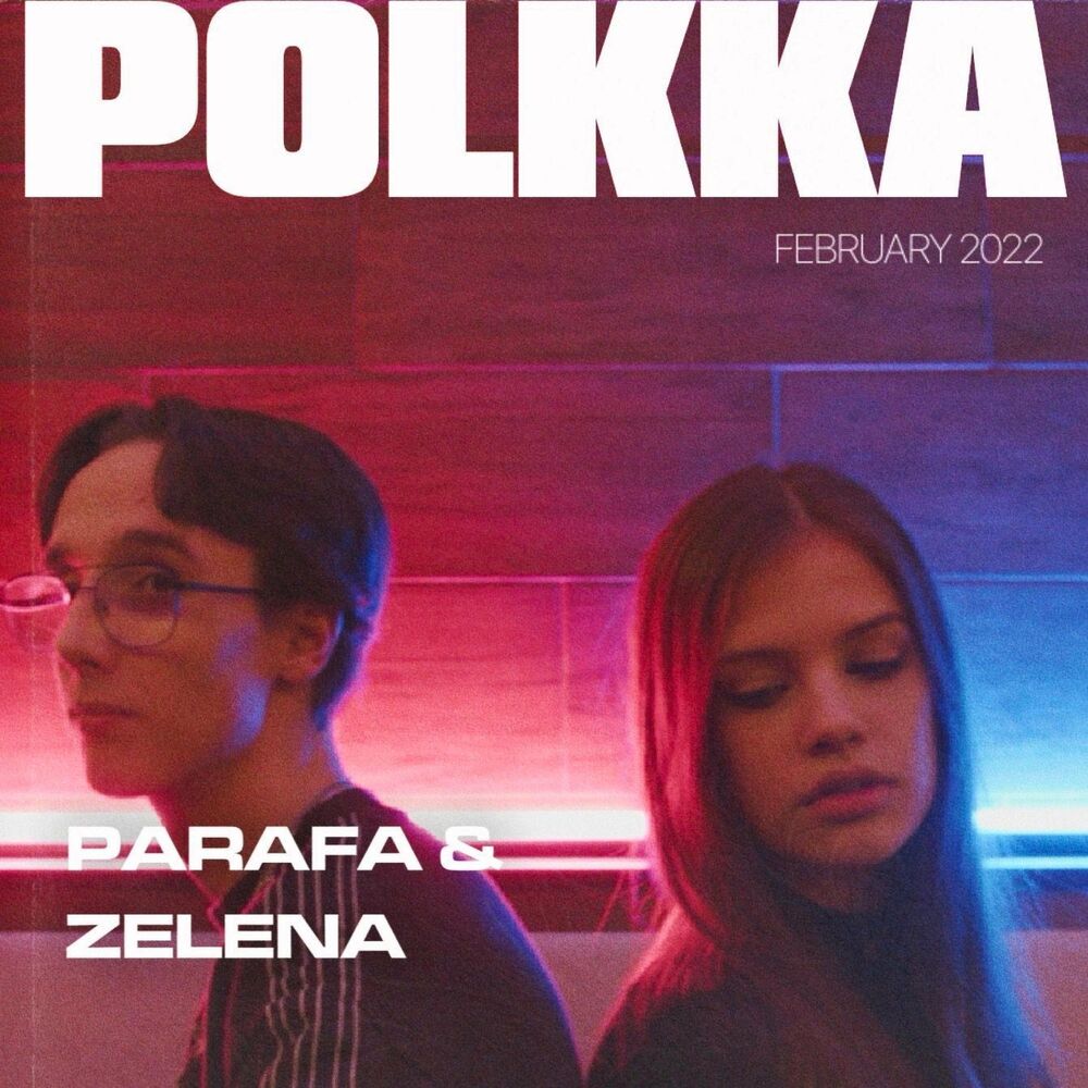 DJ PARAFA feat. ZELENA: Polkka