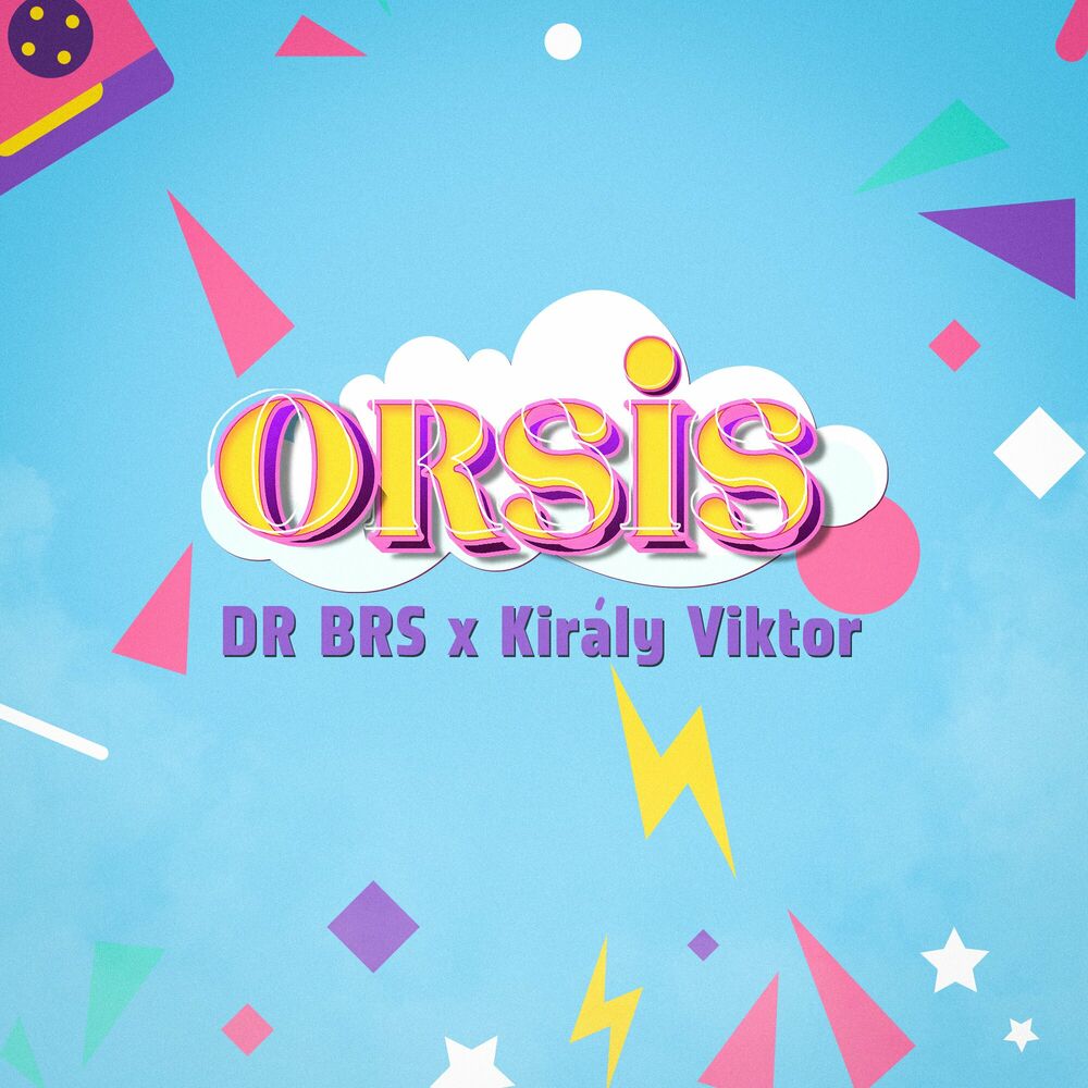 DR BRS x Király Viktor: Orsis