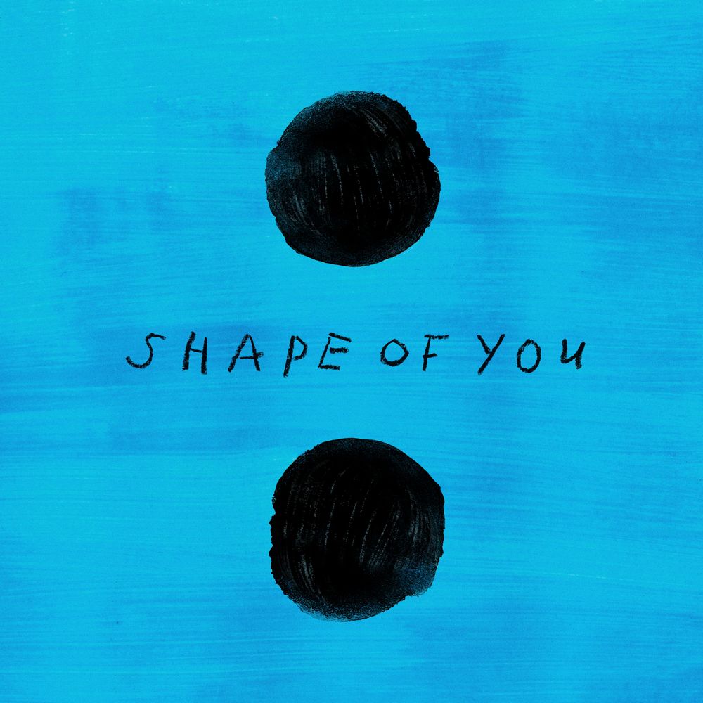 Ed Sheeran: Shape Of You
