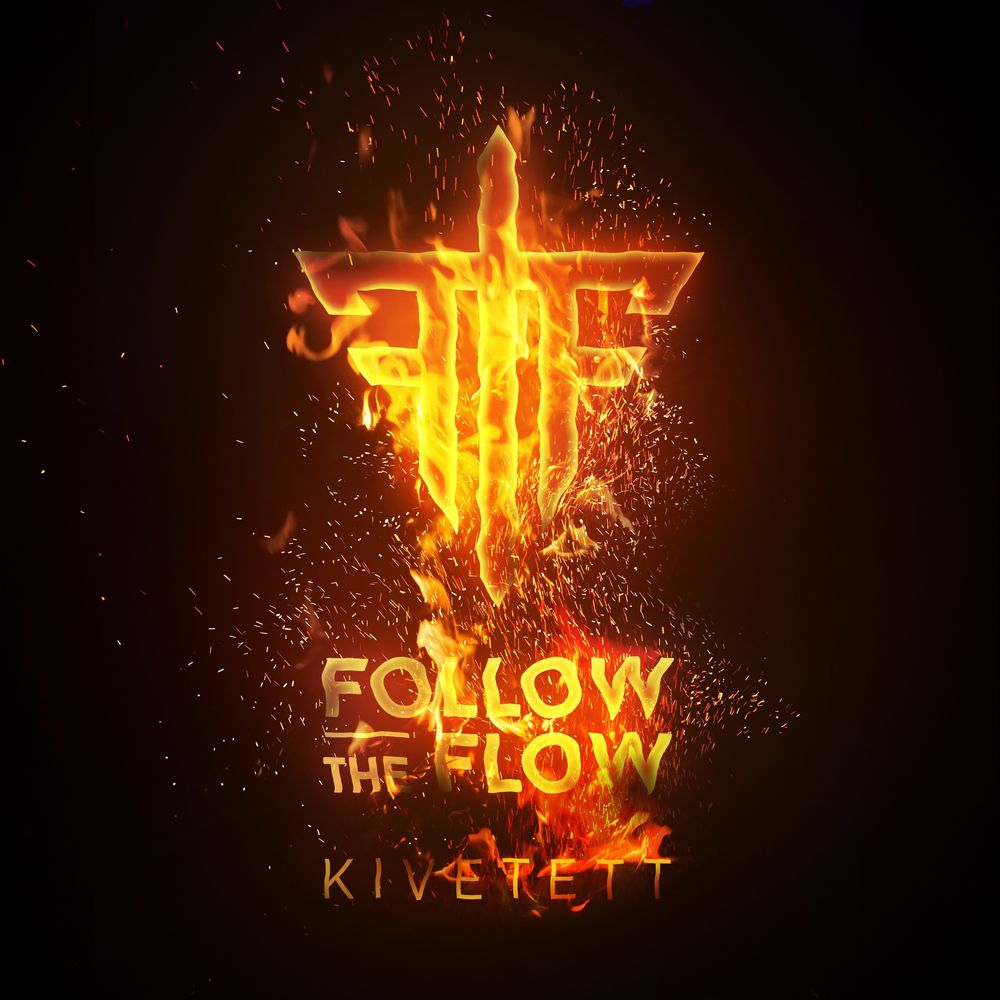 Follow The Flow: Kivetett