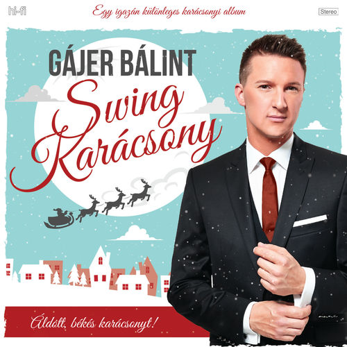 Gájer Bálint: Swing Karácsony