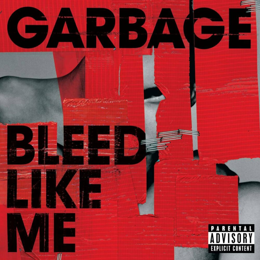 Garbage: Bleed Like Me