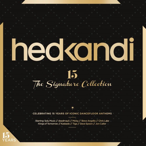HED KANDI: Hed Kandi 15 Years - The Signature Collection