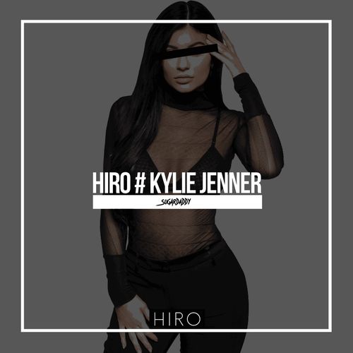 Hiro: Kylie Jenner