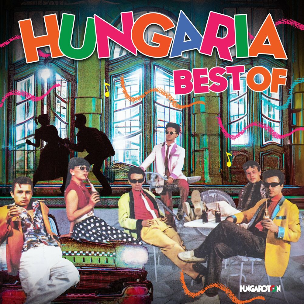 Hungária: Best Of Hungária