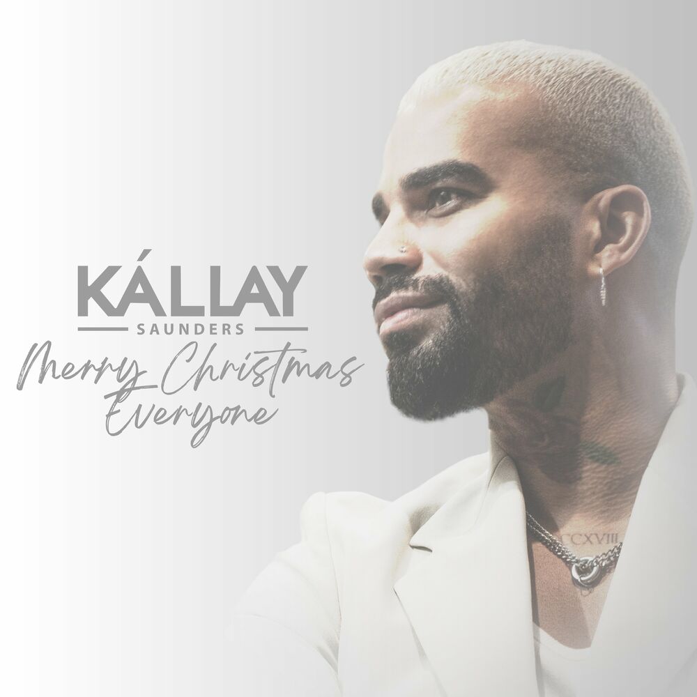 Kállay Saunders: Merry Christmas Everyone