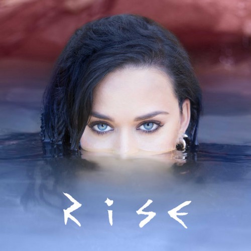 KATY PERRY: Rise