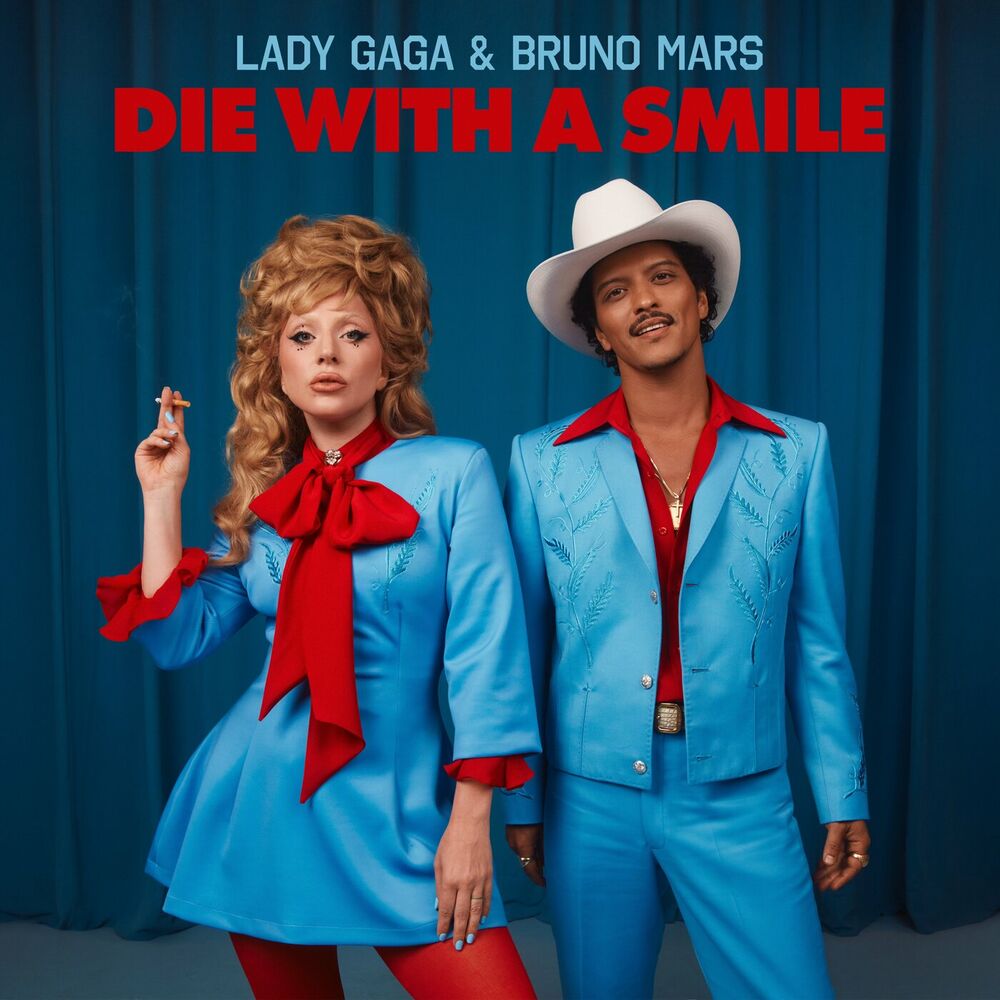 Lady Gaga & Bruno Mars: Die With A Smile