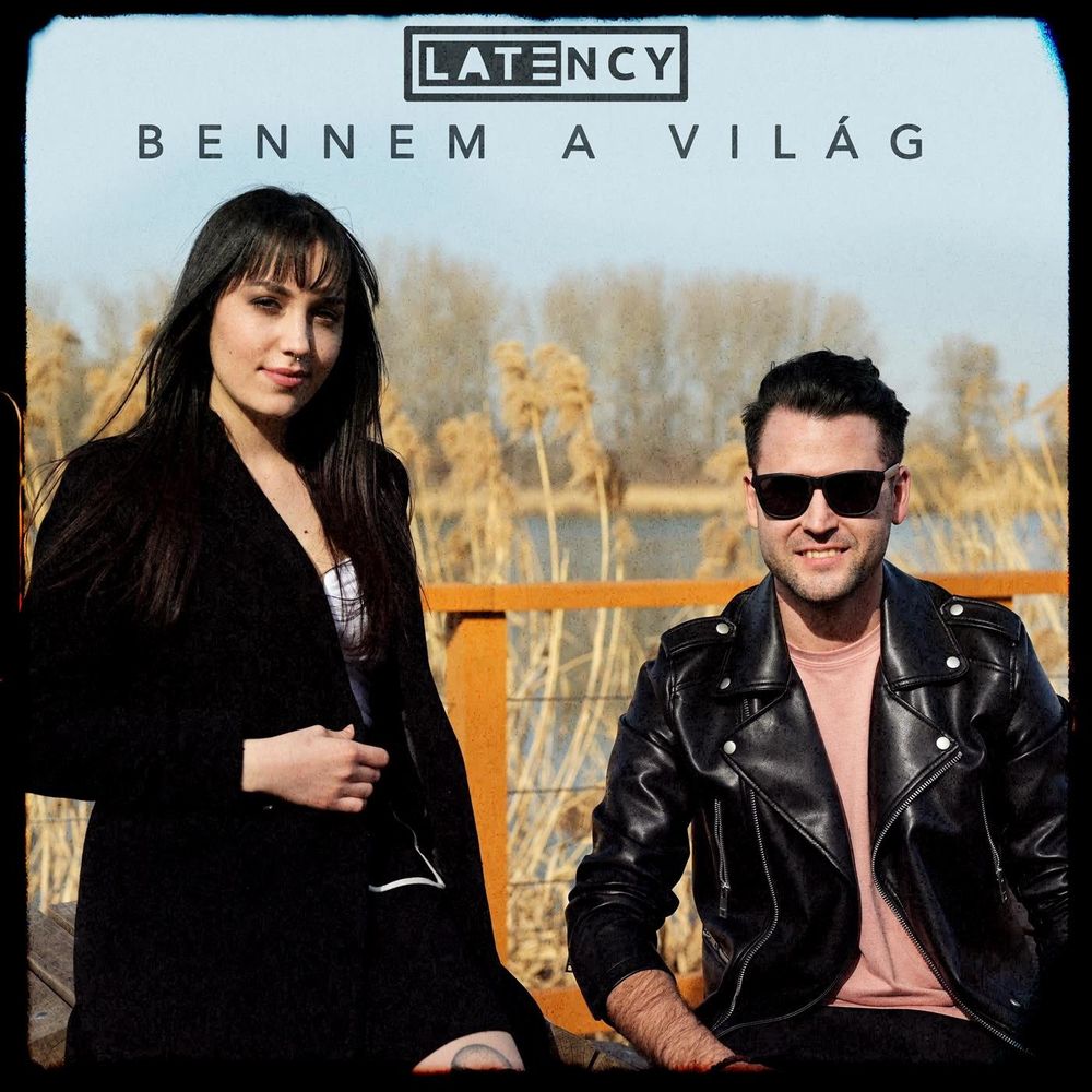 Latency: Bennem a világ