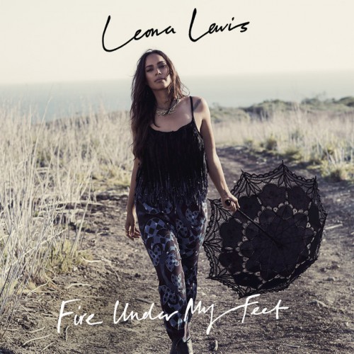 Leona Lewis: Fire Under My Feet