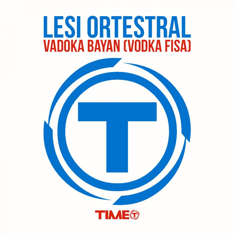 Lesi Ortestral: Vadoka Bayan (Vodka Fisa)