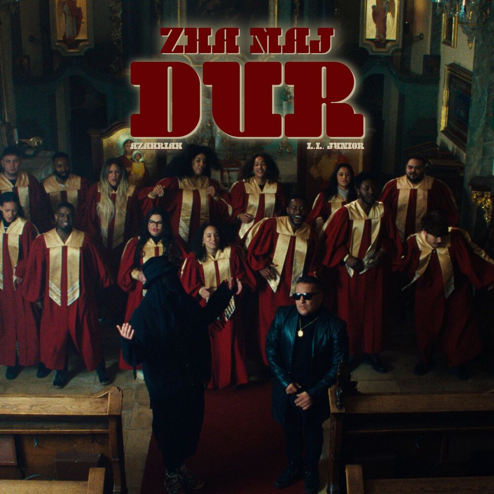 L.L. Junior x Azahriah feat. Farkas Pisti: ZHA MAJ DUR