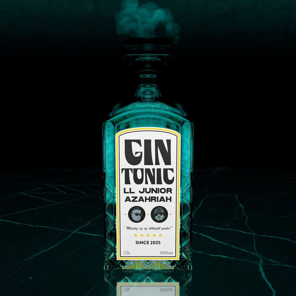L.L. Junior x Azahriah: GIN TONIC