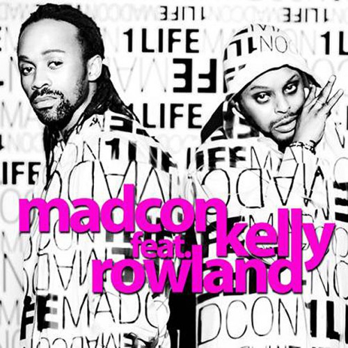 Madcon feat. Kelly Rowland: One Life
