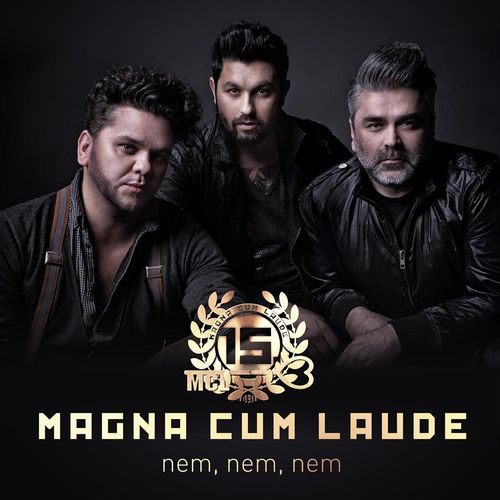 Magna Cum Laude: Nem, nem, nem