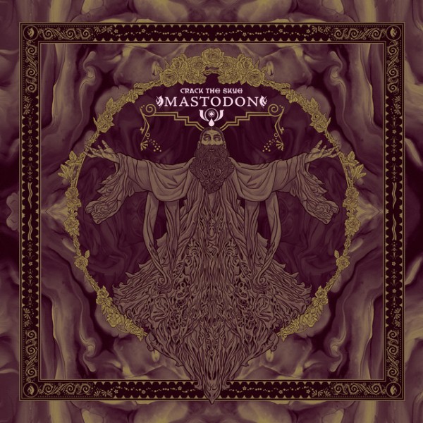 Mastodon: Crack The Skye