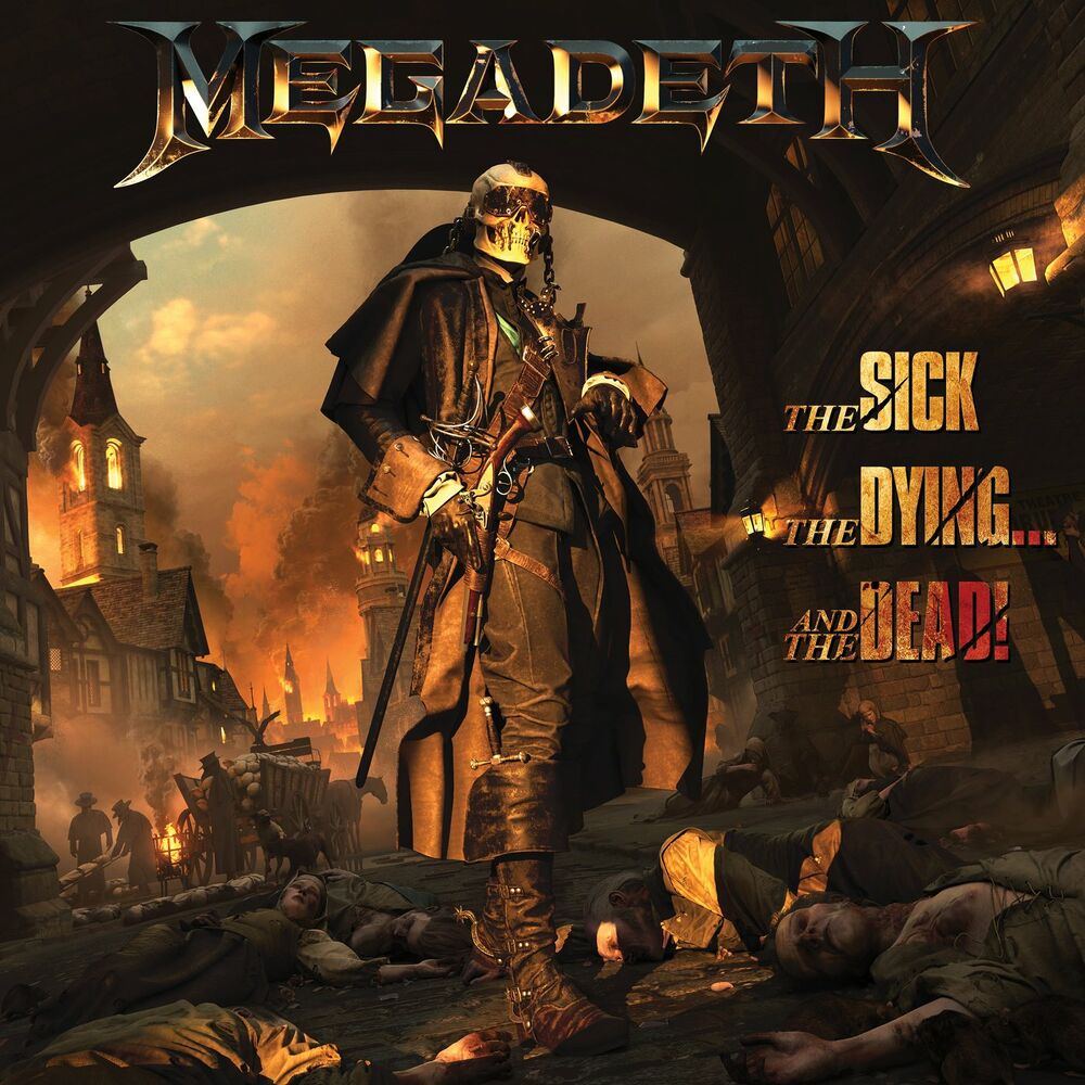 MEGADETH: The Sick The Dying... And The Dead!
