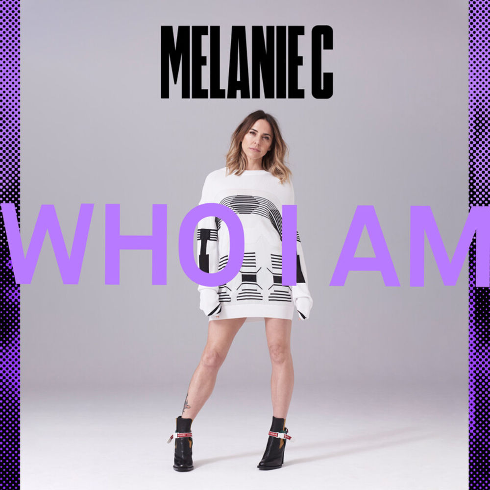 Melanie C: Who I Am