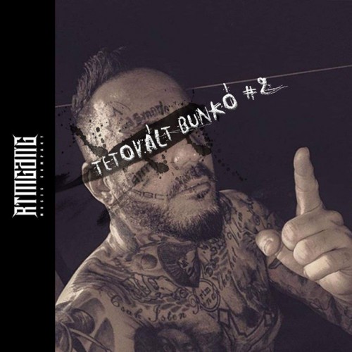 Mr. Busta: Tetovált Bunkó #2