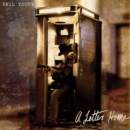 NEIL YOUNG: A Letter Home