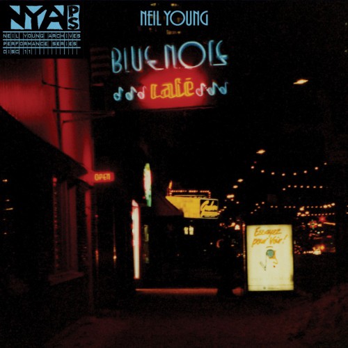 NEIL YOUNG: Bluenote Cafe