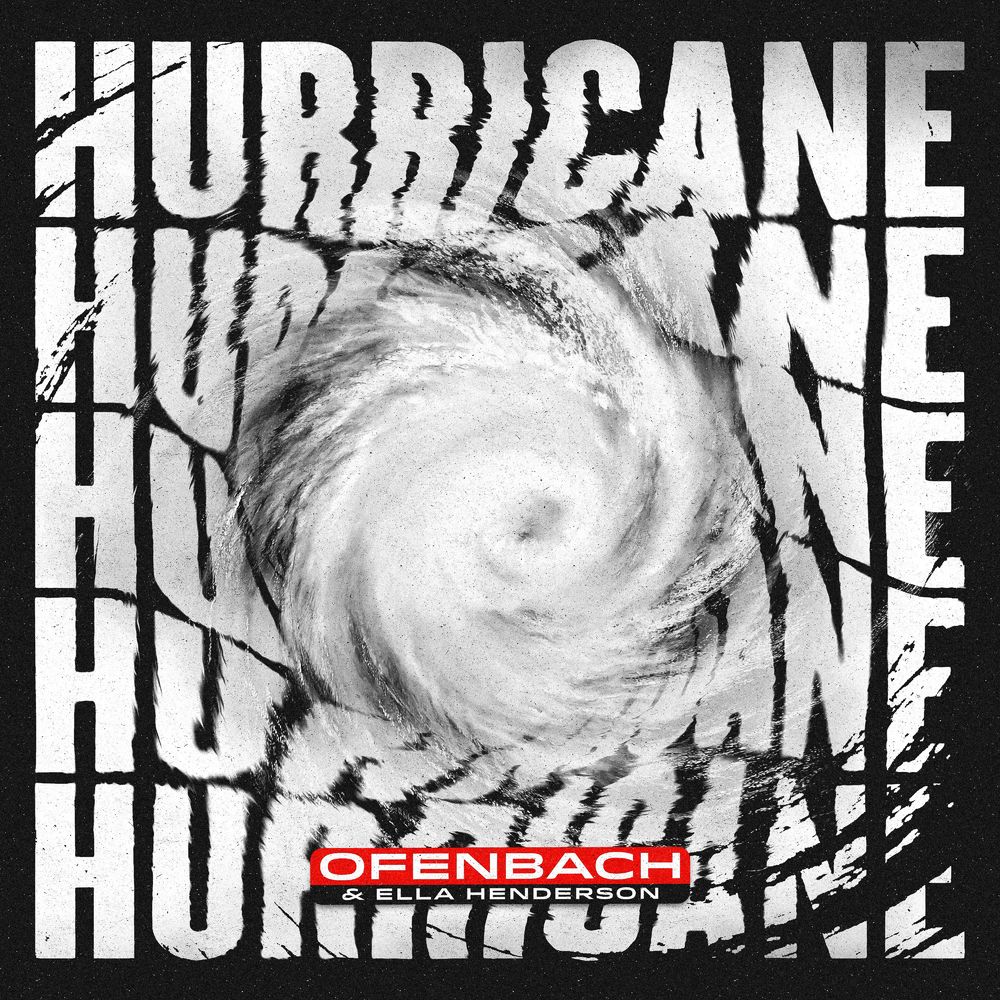 Ofenbach feat. Ella Hernderson: Hurricane