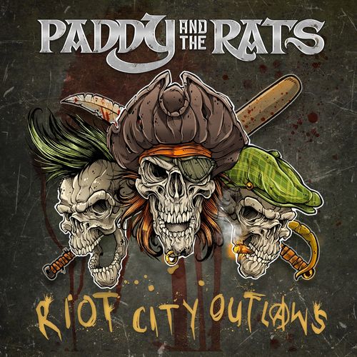 PADDY AND THE RATS: Join The Riot