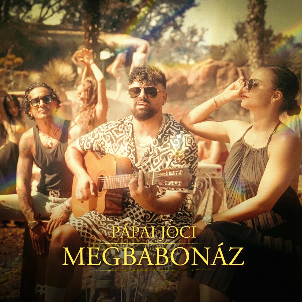 Pápai Joci: Megbabonáz