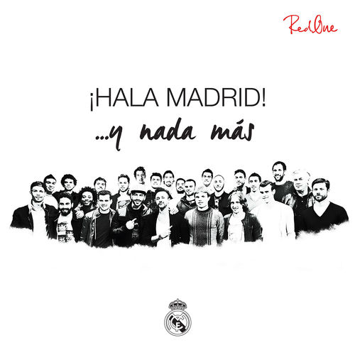 REAL MADRID feat. REDONE: Hala Madrid ...y nada más