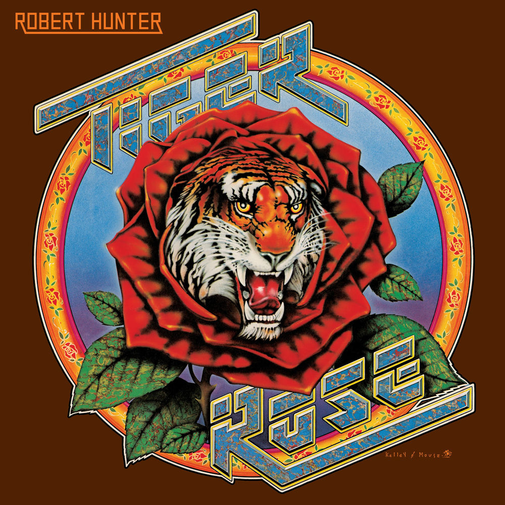 Robert Hunter: Tiger Rose