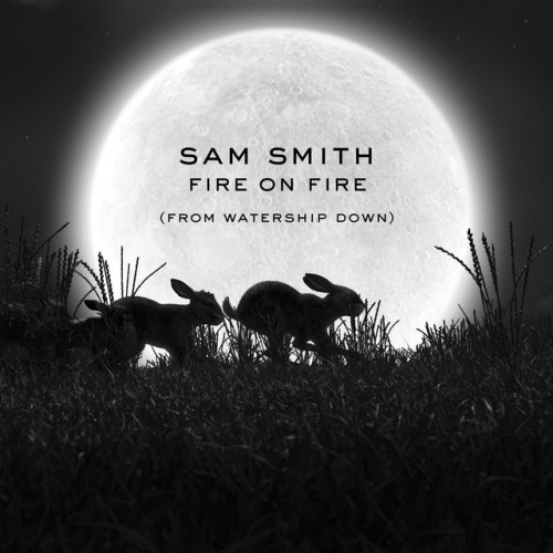 SAM SMITH: Fire On Fire