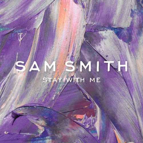 SAM SMITH: Stay With Me
