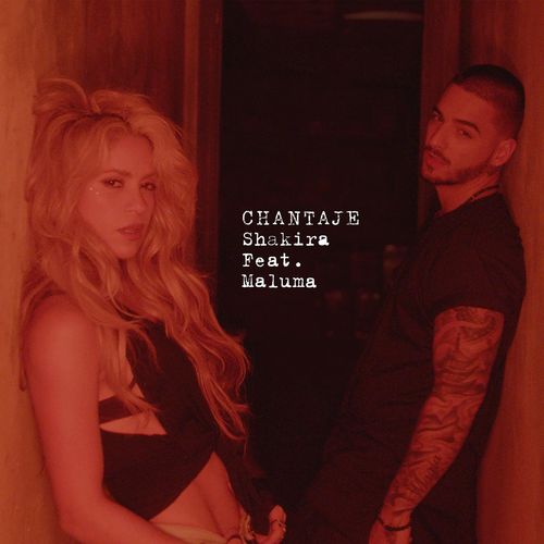 Shakira feat. Maluma: Chantaje