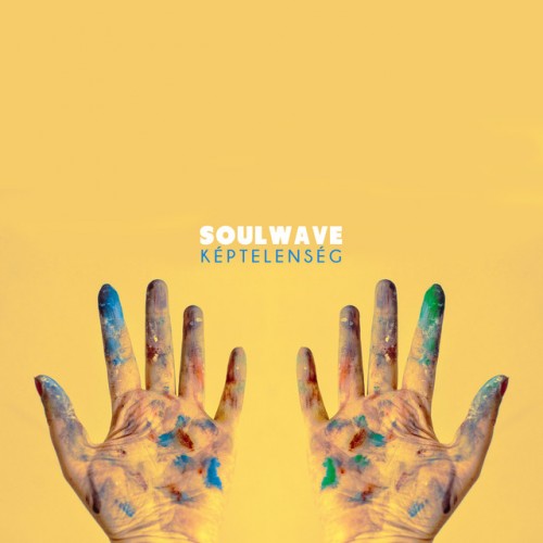 Soulwave: Képtelenség