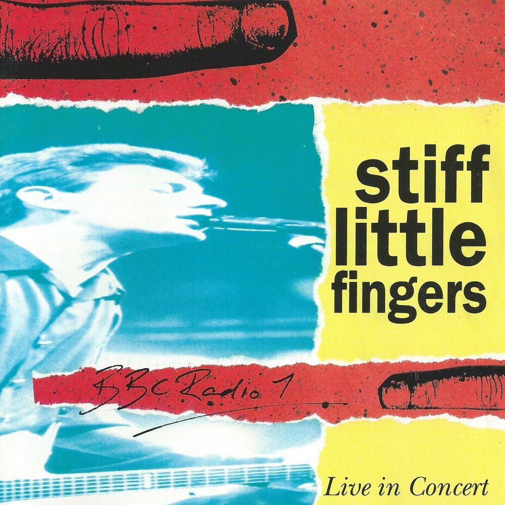Stiff Little Fingers: BBC Live In Concert