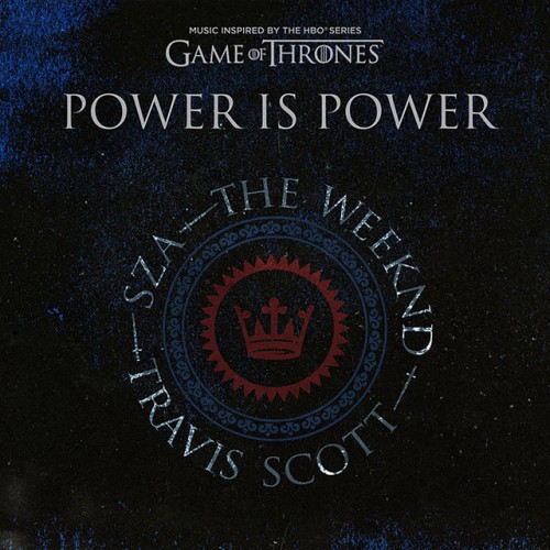 Sza x The Weeknd x Travis Scott: Power Is Power