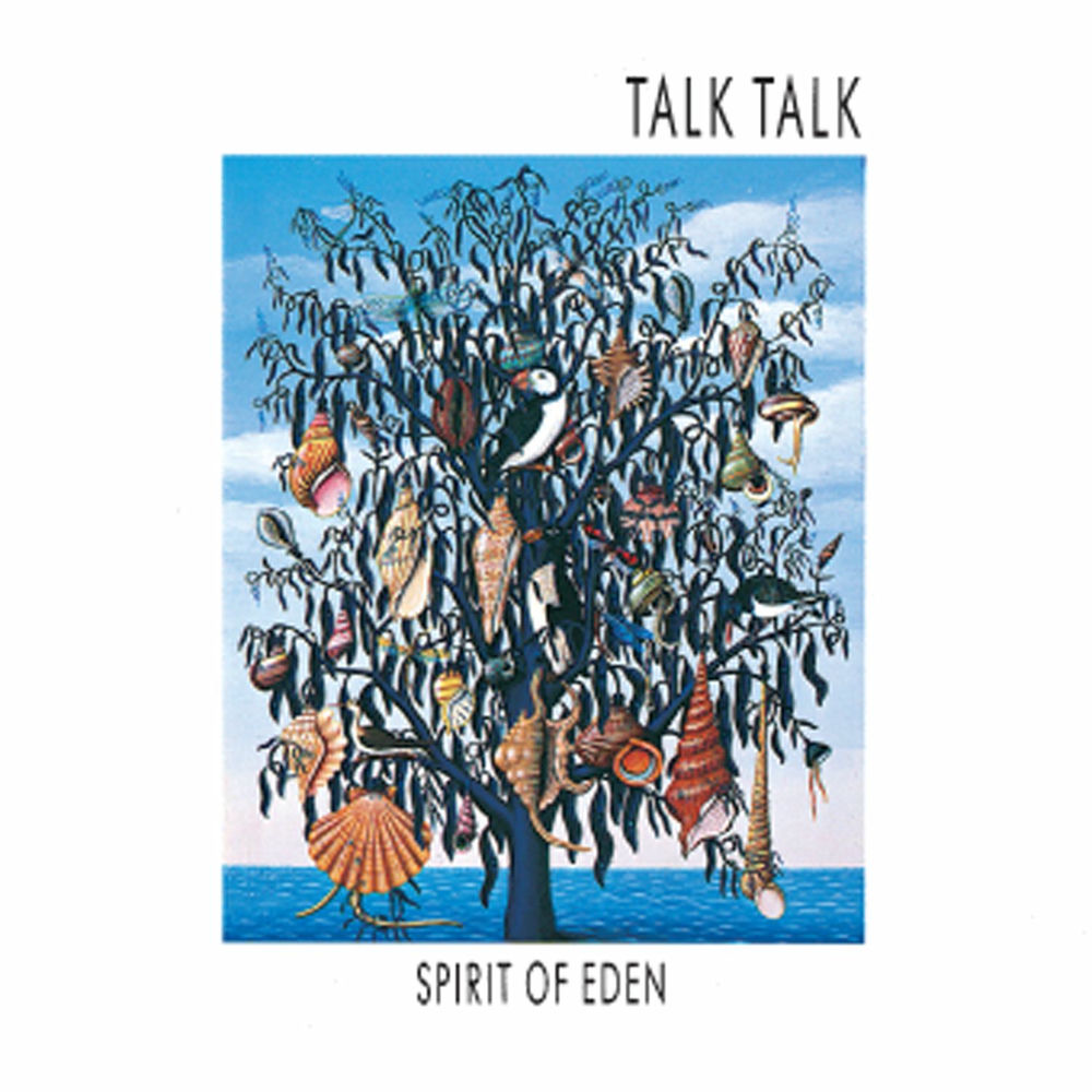 Talk Talk: Spirit Of Eden
